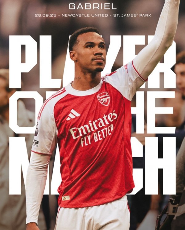 补时致胜球  ！加布里埃尔当选对阵纽卡一役阿森纳队内最佳球员