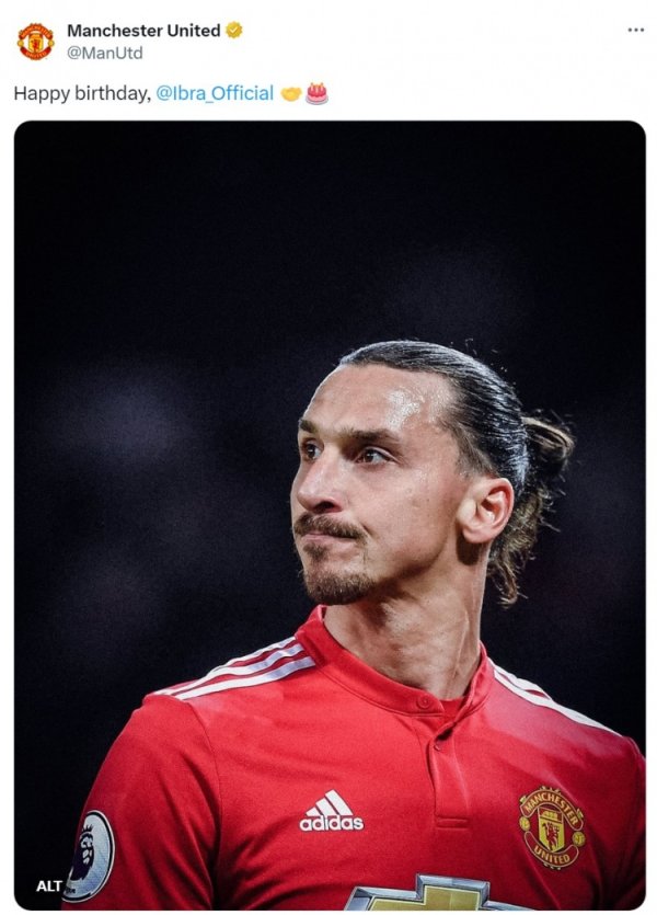 曼联祝伊布44岁生日快乐，效力期间出战53场29球10助+斩获3冠